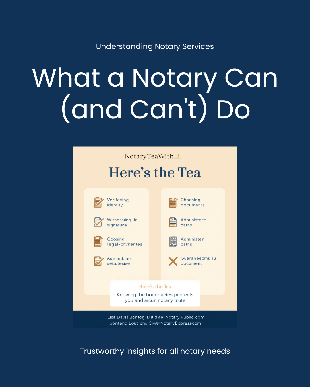 NotaryTeaWithLi graphic: What a Notary Can and Cannot Do